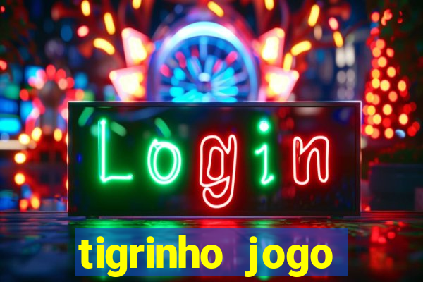 tigrinho jogo deposito minimo 1 real