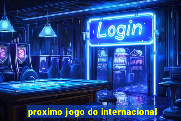 proximo jogo do internacional