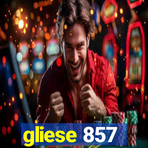 gliese 857