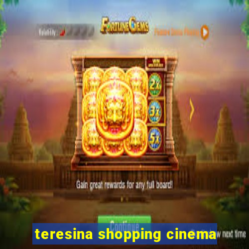 teresina shopping cinema