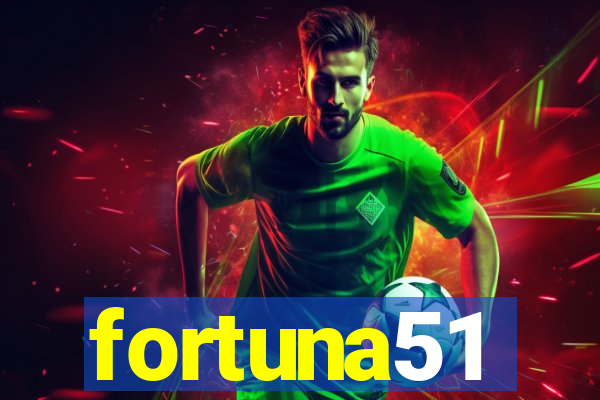 fortuna51