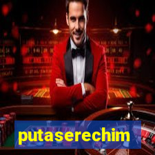 putaserechim