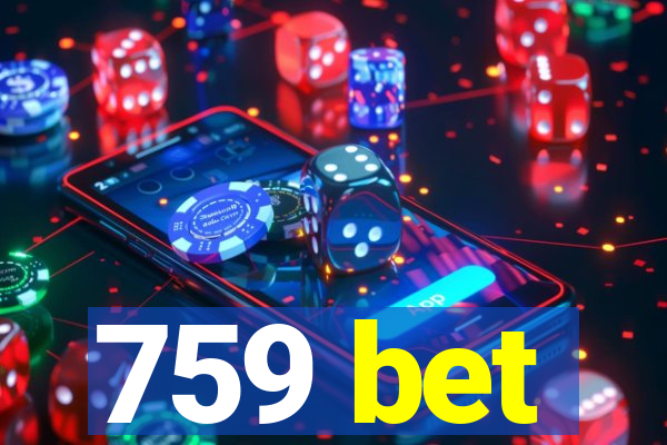 759 bet