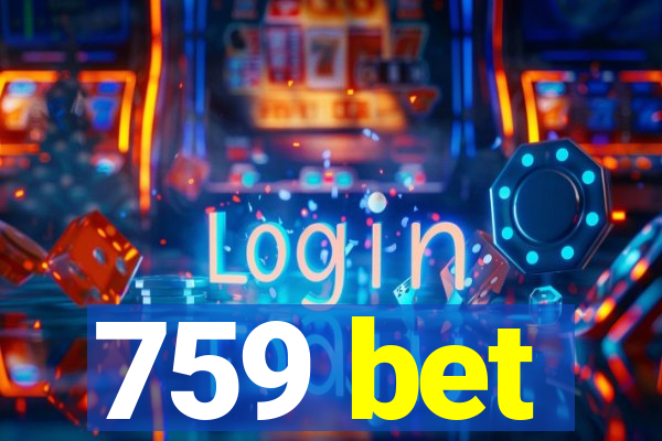 759 bet