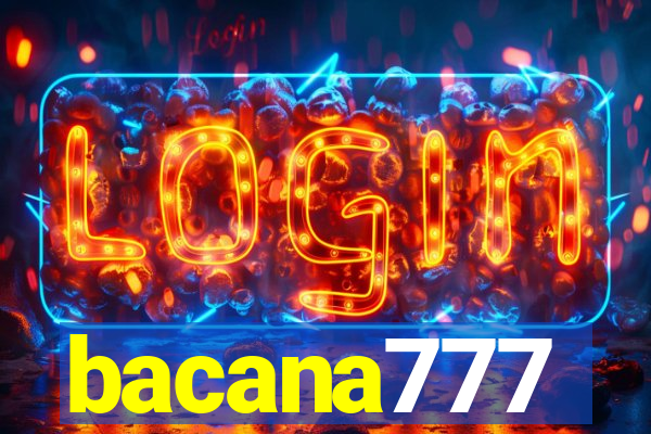 bacana777