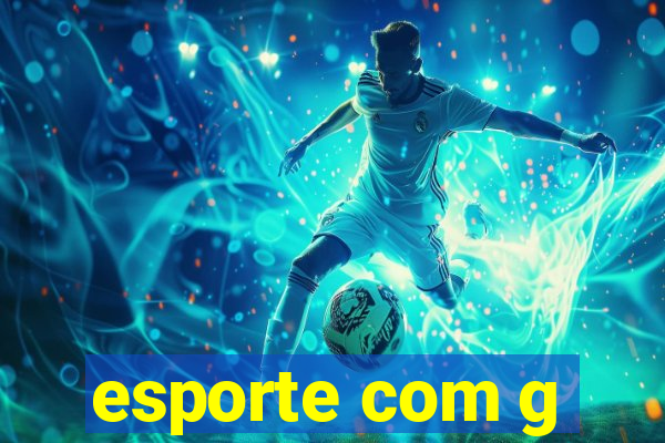 esporte com g