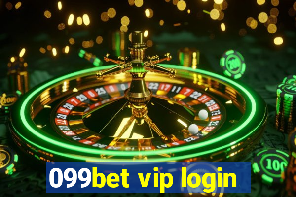 099bet vip login