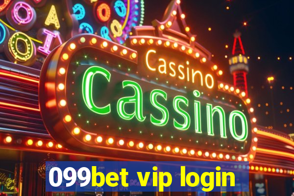 099bet vip login