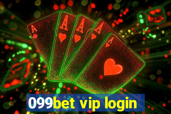 099bet vip login