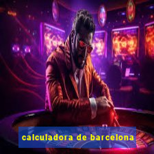 calculadora de barcelona