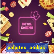 palpites ambas marcam hoje