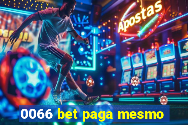 0066 bet paga mesmo