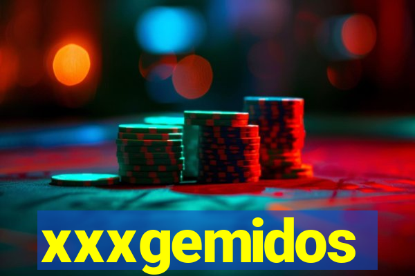 xxxgemidos