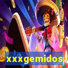 xxxgemidos