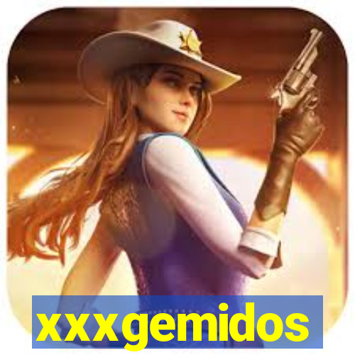 xxxgemidos