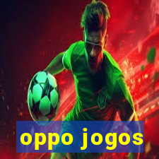 oppo jogos