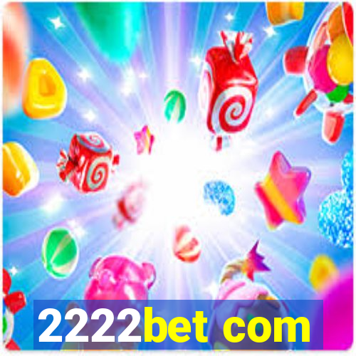 2222bet com