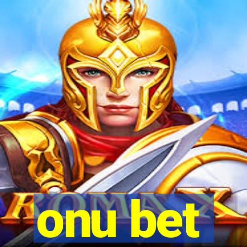 onu bet