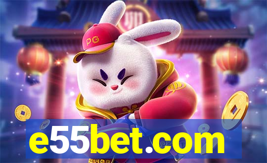 e55bet.com