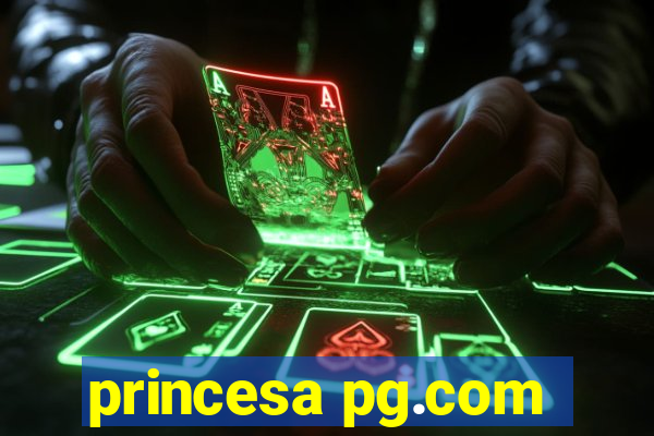 princesa pg.com