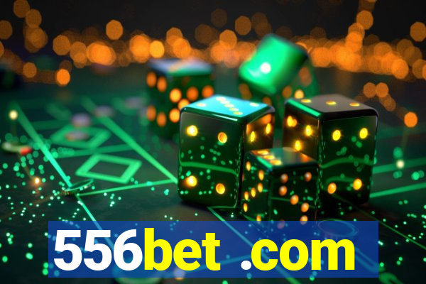 556bet .com