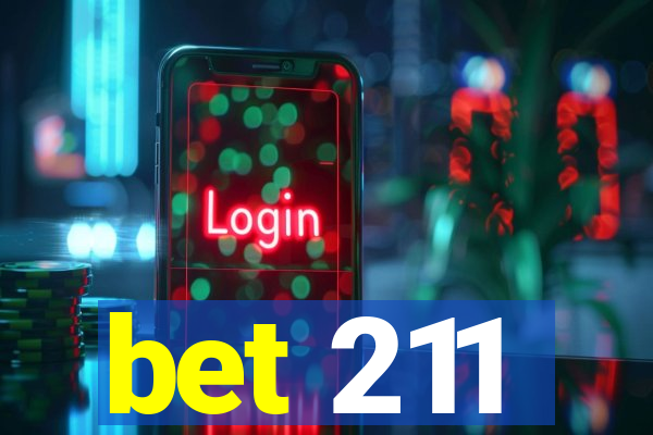 bet 211