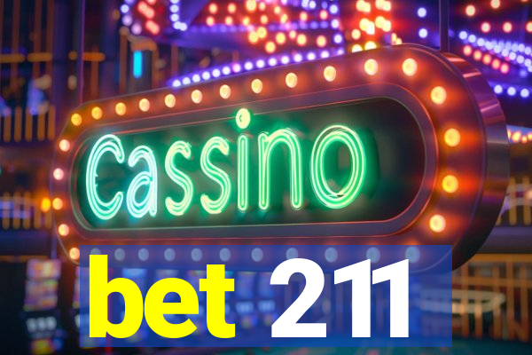 bet 211