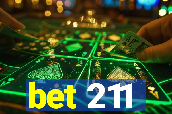 bet 211