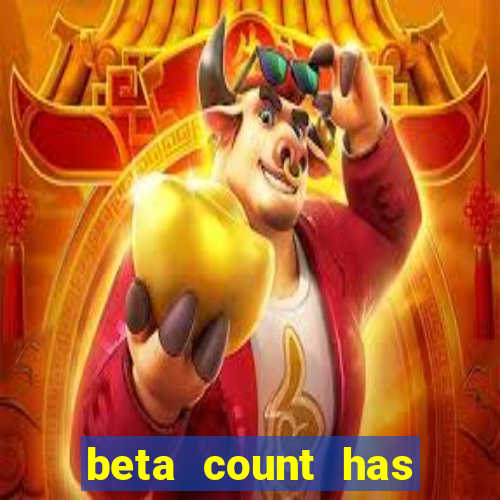 beta count has changed pt br