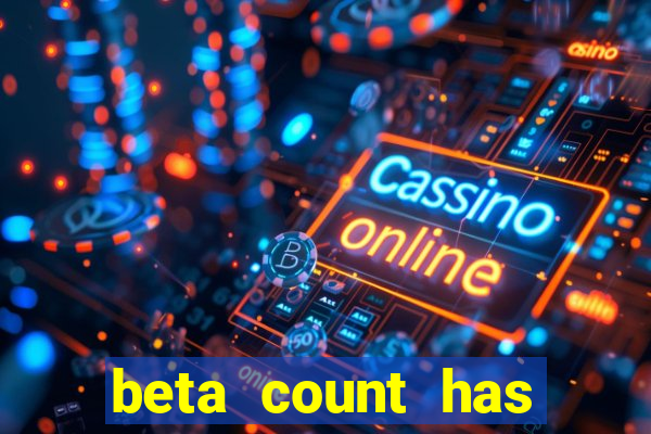 beta count has changed pt br