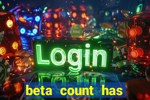 beta count has changed pt br