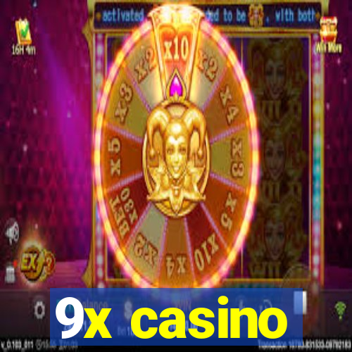 9x casino