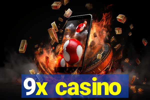 9x casino