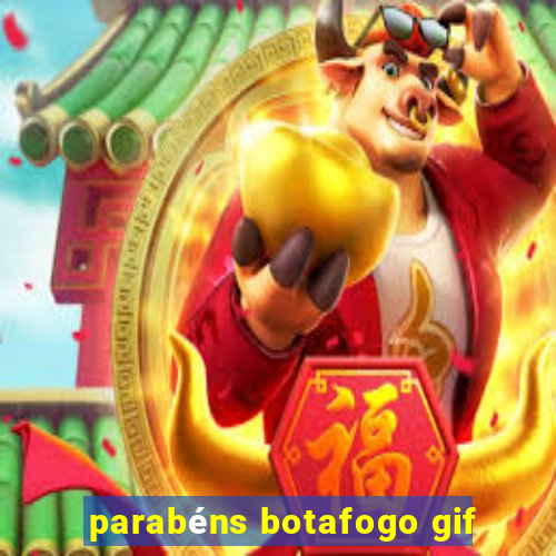 parabéns botafogo gif