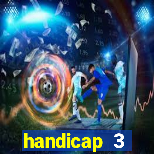 handicap 3 resultado final