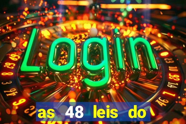 as 48 leis do poder pdf gratis