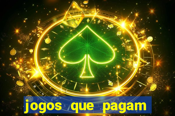 jogos que pagam dinheiro de verdade no pix