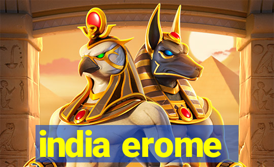 india erome