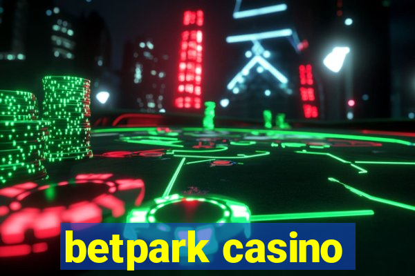 betpark casino