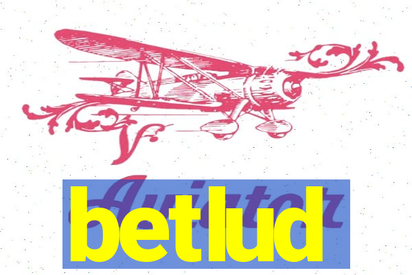 betlud