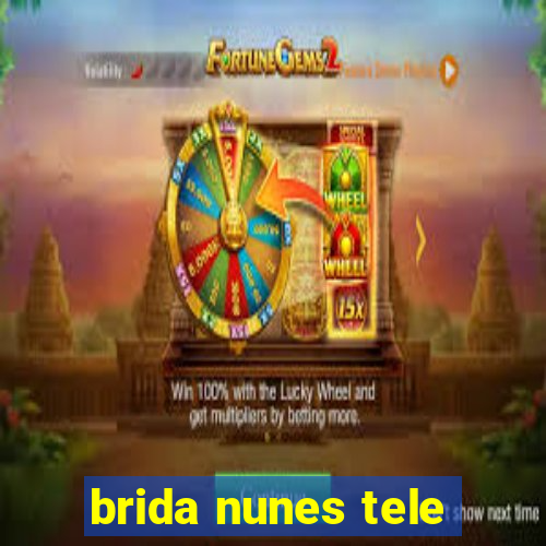 brida nunes tele