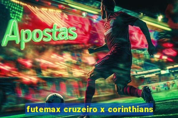 futemax cruzeiro x corinthians