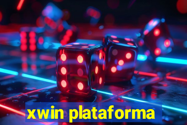 xwin plataforma