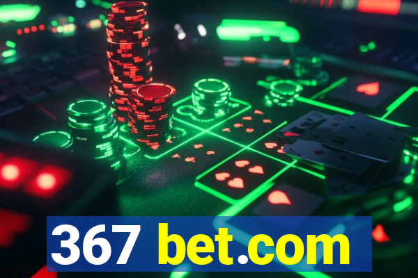 367 bet.com