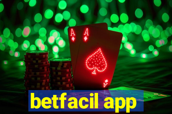 betfacil app