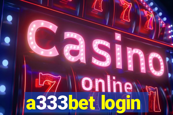 a333bet login