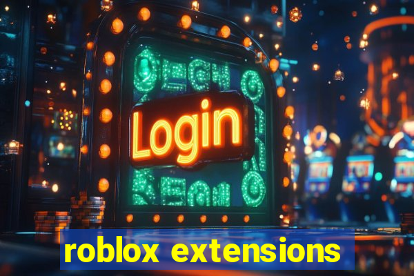 roblox extensions