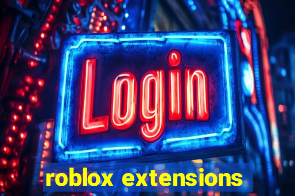 roblox extensions