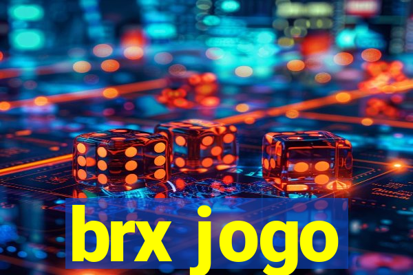 brx jogo