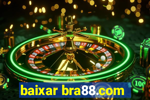 baixar bra88.com